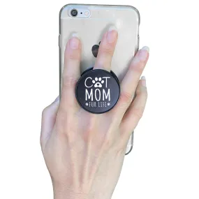 Cat Mom Fur Life Phone Grip